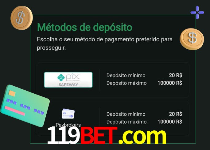 O cassino 119bet.com oferece uma grande variedade de métodos de pagamento